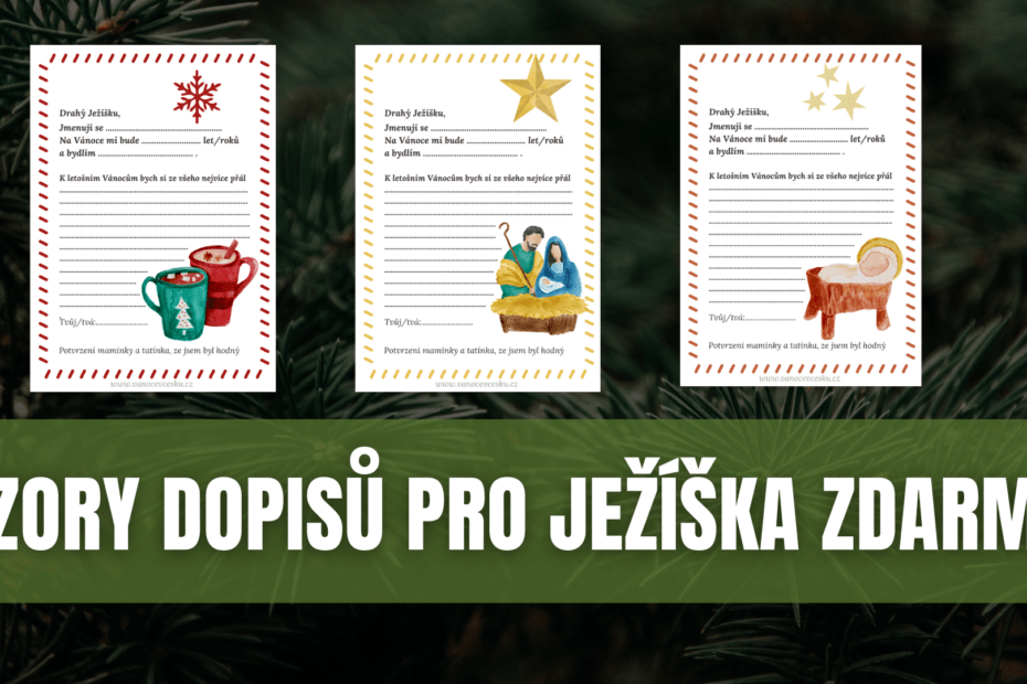 15 kouzelných vzorů dopisu Ježíškovi s českým textem – ke stažení zdarma 2 vancoce v cesku dopisy zdarma