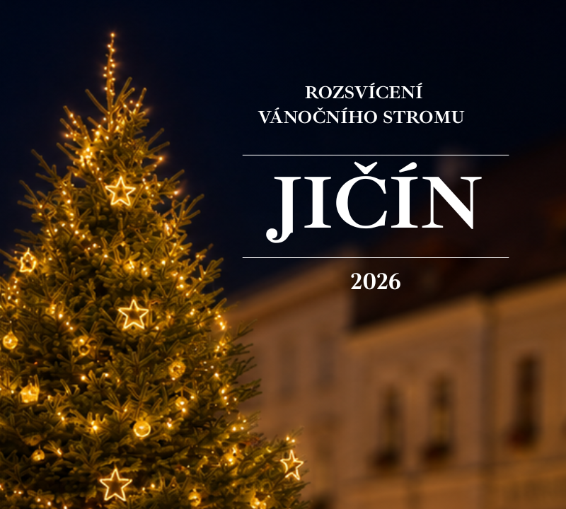 Rozsvícení vánočního stromu 2026 Jičín