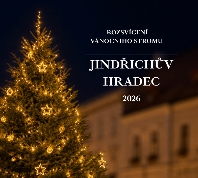 Rozsvícení vánočního stromu: Jindřichův Hradec 2026 1 Rozsvícení vánočního stromu Jindřichův Hradec 2026