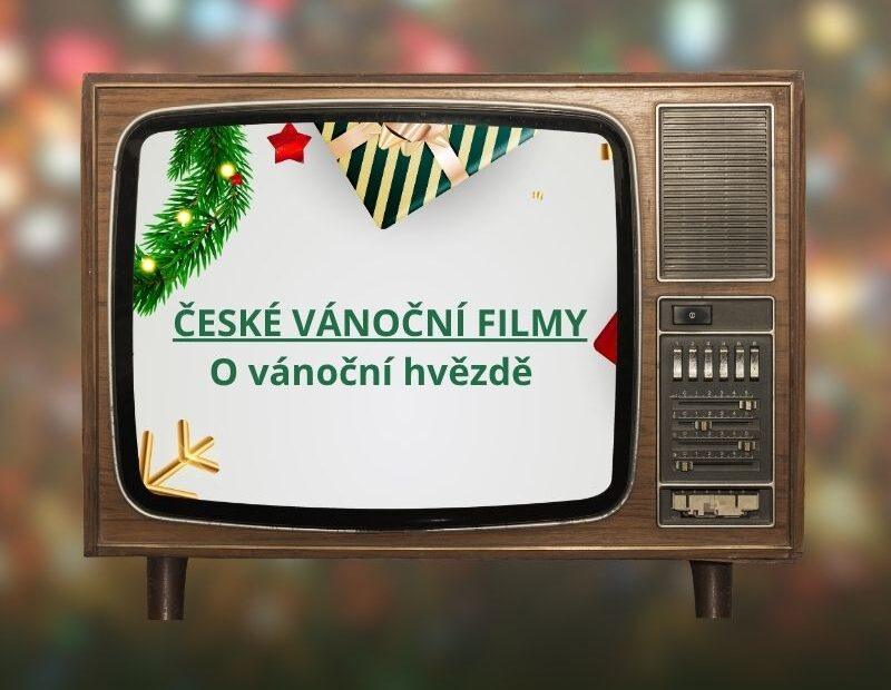 České vánoční filmy: O vánoční hvězdě (2020) 2 České vánoční filmy O vánoční hvězdě