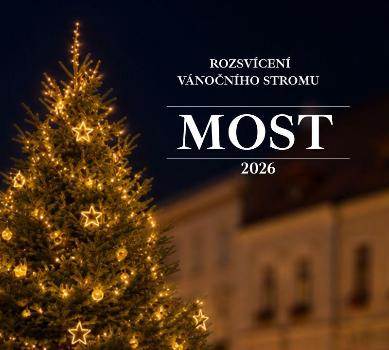 Rozsvícení vánočního stromu: Most 2026 1 Rozsvícení vánočního stromu v Mostu 2026