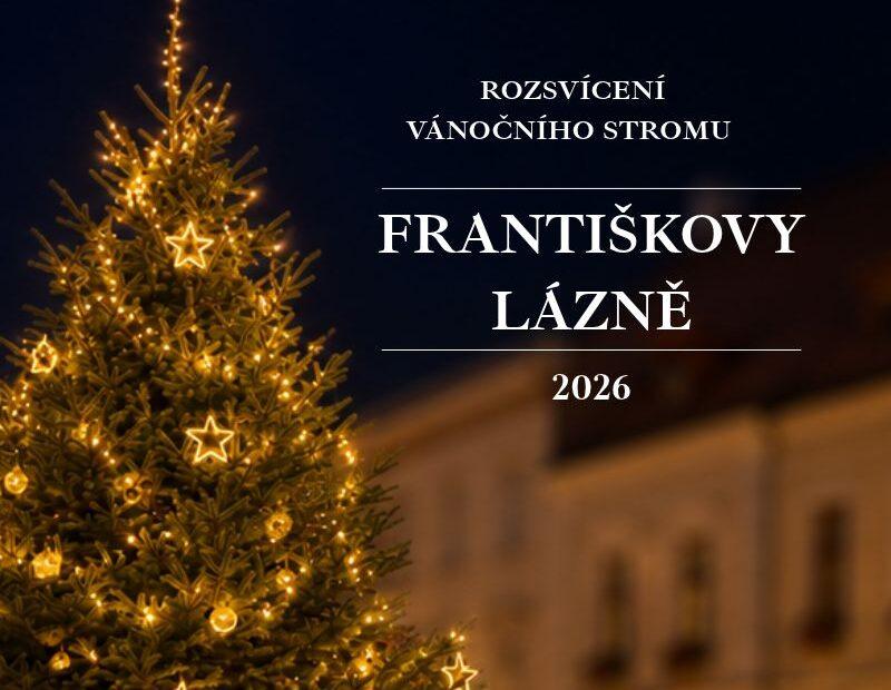 Rozsvícení vánočního stromu: Františkovy Lázně 2026 5 Rozsvícení vánočního stromu Františkovy Lázně 2026