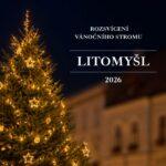 Rozsvícení vánočního stromu Litomyšl 2026