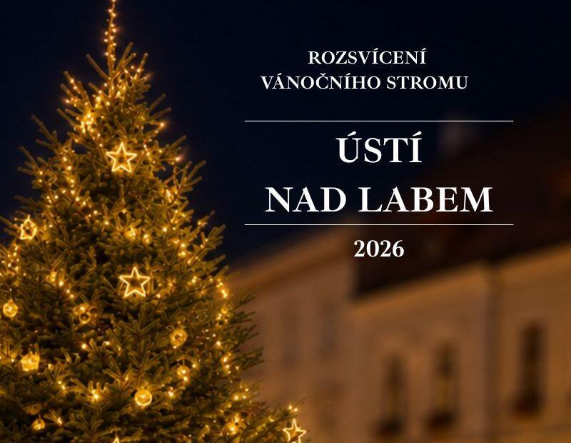 Rozsvícení vánočního stromu: Ústí nad Labem 2026 7 Rozsvícení vánočního stromu Ústí nad Labem 2026