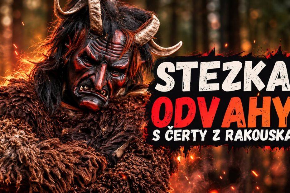 Stezka odvahy s čerty z Rakouska Prostějov 2026